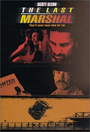 The Last Marshal (1999) Free Movie M4ufree