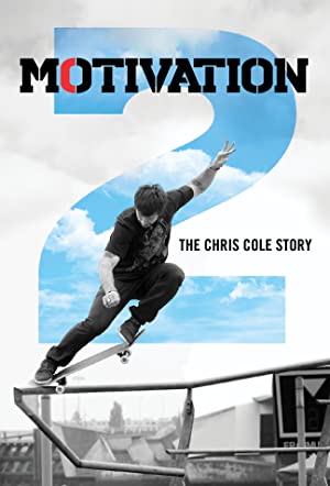 Motivation 2: The Chris Cole Story (2015) Free Movie