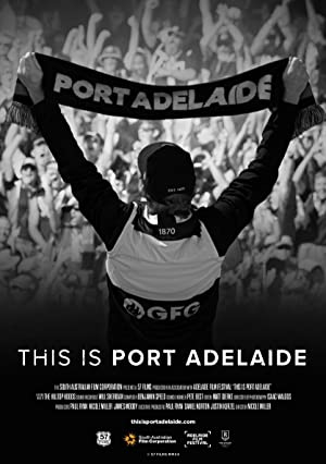 This is Port Adelaide (2021) Free Movie
