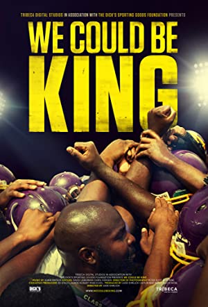 We Could Be King (2014) M4uHD Free Movie