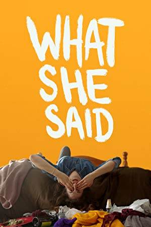 What She Said (2021) M4uHD Free Movie