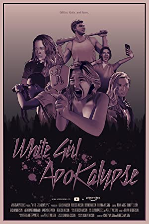 White Girl Apokalypse (2021) M4uHD Free Movie