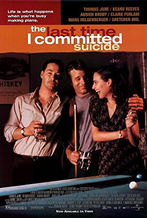 The Last Time I Committed Suicide (1997) Free Movie
