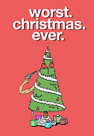 Worst. Christmas. Ever. (2020) M4uHD Free Movie