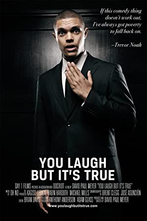 You Laugh But Its True (2011) Free Movie M4ufree