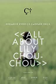 All About Lily Chou Chou (2001) Free Movie