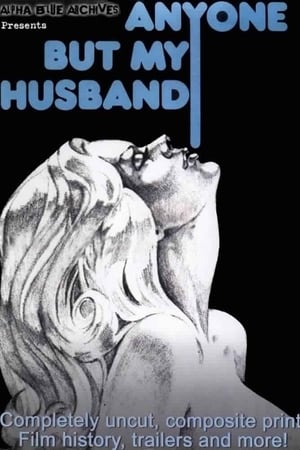 Anyone But My Husband (1975) M4uHD Free Movie