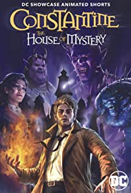 DC Showcase: Constantine - The House of Mystery (2022) M4uHD Free Movie