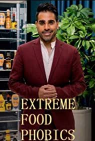 Extreme Food Phobics (2021) Free Tv Series