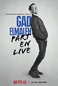 Gad Elmaleh Part En Live (2017) Free Movie