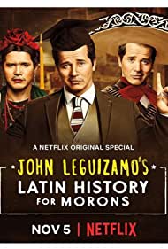 John Leguizamos Latin History for Morons (2018) Free Movie