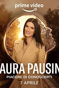 Laura Pausini Piacere di conoscerti (2022) M4uHD Free Movie