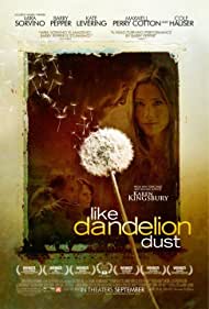 Like Dandelion Dust (2009) M4uHD Free Movie