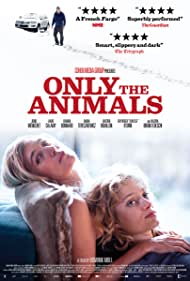 Only the Animals (2019) Free Movie M4ufree