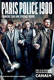 Paris Police 1900 (2021-) M4uHD Free Movie