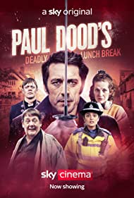Paul Doods Deadly Lunch Break (2021) Free Movie M4ufree