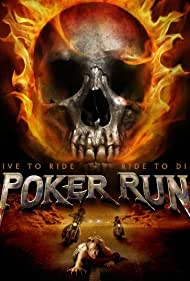 Poker Run (2009) Free Movie