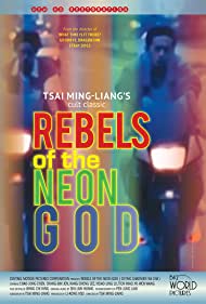 Rebels of the Neon God (1992) M4uHD Free Movie