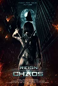 Reign of Chaos (2022) Free Movie