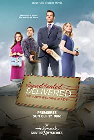 Signed, Sealed, Delivered: The Vows We Have Made (2021) Free Movie