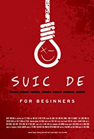 Suicide for Beginners (2022) M4uHD Free Movie