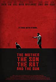 The Mother the Son the Rat and the Gun (2021) Free Movie