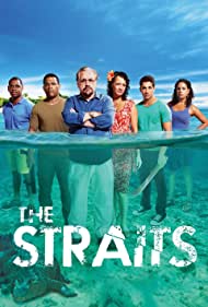 The Straits (2012) Free Tv Series