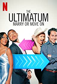 The Ultimatum Marry or Move On (2022-) Free Tv Series