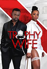 Trophy Wife (2022) Free Movie