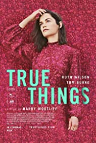 True Things (2021) M4uHD Free Movie