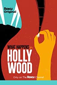 What Happens in Hollywood (2021) M4uHD Free Movie