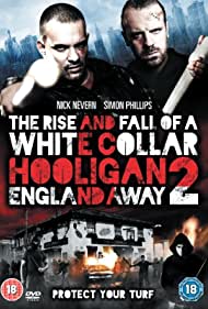 The Rise and Fall of a White Collar Hooligan 2 (2013) Free Movie M4ufree
