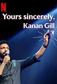 Yours Sincerely, Kanan Gill (2020) Free Movie