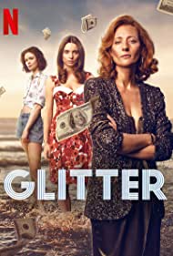 Glitter (2022-) Free Tv Series
