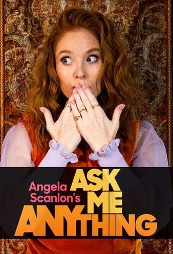 Angela Scanlons Ask Me Anything 2022 M4uHD Free Movie