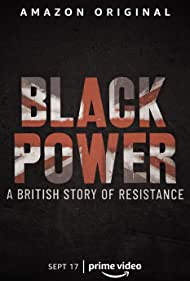 Black Power A British Story of Resistance (2021) Free Movie