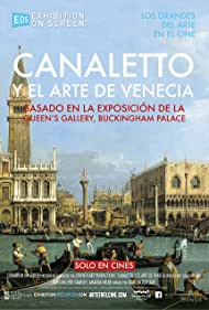 Exhibition on Screen Canaletto the Art of Venice (2017) M4uHD Free Movie