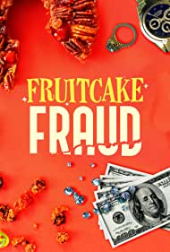 Fruitcake Fraud (2021) M4uHD Free Movie