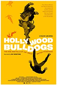 Hollywood Bulldogs The Rise and Falls of the Great British Stuntman (2021) M4uHD Free Movie