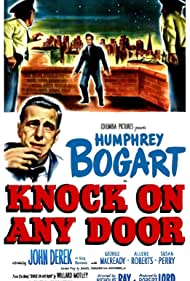 Knock on Any Door (1949) Free Movie