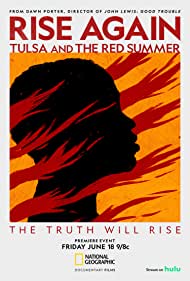 Rise Again Tulsa and the Red Summer (2021) Free Movie M4ufree