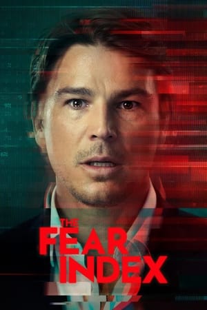 The Fear Index (2022-) Free Tv Series
