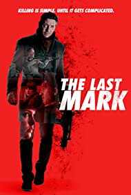 The Last Mark (2022) M4uHD Free Movie