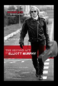 The Second Act of Elliott Murphy (2015) Free Movie
