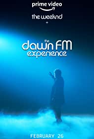 The Weeknd x the Dawn FM Experience (2022) M4uHD Free Movie