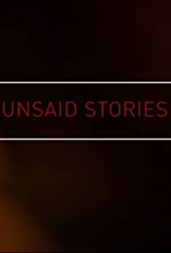 Unsaid Stories (2020) M4uHD Free Movie