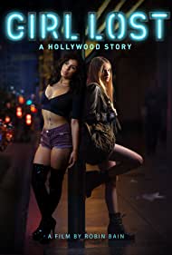 Girl Lost A Hollywood Story (2020) M4uHD Free Movie