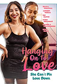 Hanging on to Love (2022) Free Movie