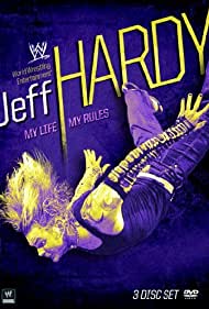 Jeff Hardy My Life, My Rules (2009) Free Movie