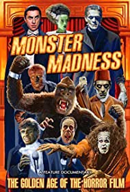 Monster Madness The Golden Age of the Horror Film (2014) Free Movie